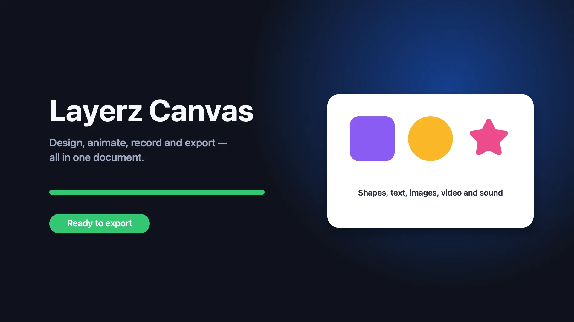 A promo scene rendered by Layerz Canvas: a headline, an animated progress bar and a card with shapes